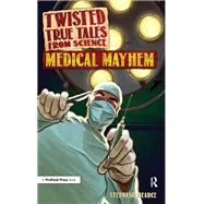 Medical Mayhem