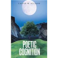 Poetic Cognition