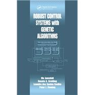 Robust Control Systems With Genetic Algorithms