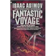 Fantastic Voyage A Novel