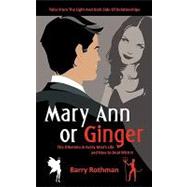 Mary Ann or Ginger