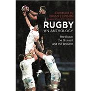 Rugby: An Anthology