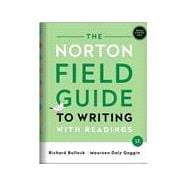 The Norton Field Guide to Writing with Readings, MLA 2021 and APA 2020 (with Ebook, The Little Seagull Handbook Ebook, and InQuizitive for Writers)