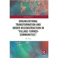 Organizational Transformation and Order Reconstruction in 