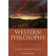 WESTERN PHILOSOPHY: AN ANTHOLOGY,9781119165729
