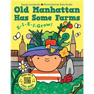 Old Manhattan Has Some Farms