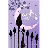 The Garden of Empire
