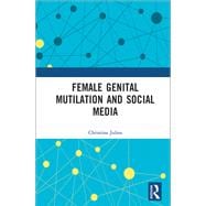 Female Genital Mutilation and Social Media