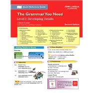 Developing Details The Grammar You Need, Level 2