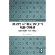 Israel's National Security Predicament