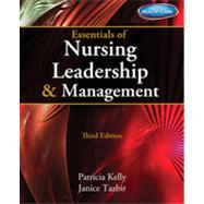 Essentials of Nursing Leadership & Management, 3rd Edition