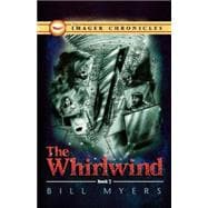 The Imager Chronicles #3  : The Whirlwind (Book Three)