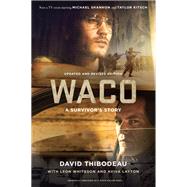 Waco A Survivor's Story