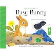 Slide & Play: Busy Bunny