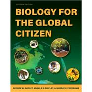 Biology for the Global Citizen (Custom Edition)