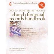 United Methodist Church Financial Records Handbook 2009-2012