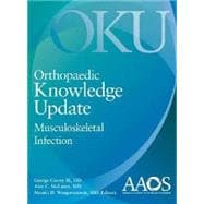 Orthopaedic Knowledge Update: Musculoskeletal Infection