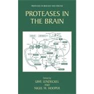 Proteases in the Brain