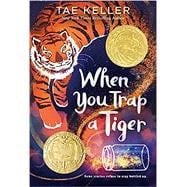 When You Trap a Tiger Newbery Medal Winner