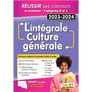 L'intégrale de culture générale - Catégories A et B - Concours Fonction publique et examens 2023-...