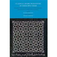 Classical Arabic Humanities in Their Own Terms