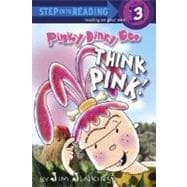 Pinky Dinky Doo: Think Pink!
