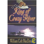 King of Crazy River