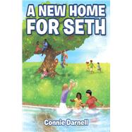 A New Home for Seth
