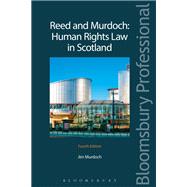 Human Rights Law in Scotland Fourth Edition