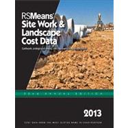RS Means Site Work & Landscape Cost Data 2013