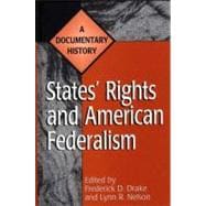 States Rights and American Federalism