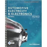 Today's Technician: Automotive Electricity and Electronics Shop Manual