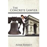 The Concrete Lawyer