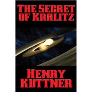 The Secret of Kralitz