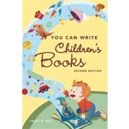 You Can Write Children's Books