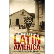 Latin America : Awakening of a Continent