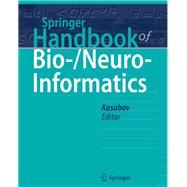 Springer Handbook of Bio-/ Neuro-Informatics
