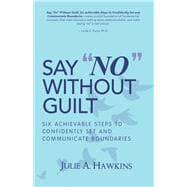 Say No Without Guilt