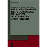 Die Klassifikation der Staatenwelt im langen achtzehnten Jahrhundert
