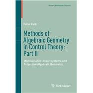 Methods of Algebraic Geometry in Control Theory