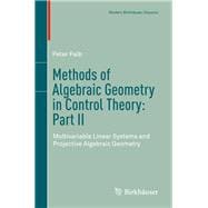 Methods of Algebraic Geometry in Control Theory