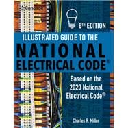 Illustrated Guide to the National Electrical Code,9798214345734