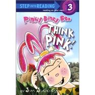 Pinky Dinky Doo: Think Pink!