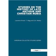 Studies on the History of Late Antique and Christian Nubia
