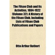 The Filson Club and Its Activities, 1884-1922