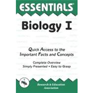 Biology I: Quick Access to the Important Facts and Concepts