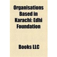 Organisations Based in Karachi : Edhi Foundation, Karachi Yacht Club, Sind Club, Karachi Press Club, Karachi Race Club