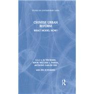 Chinese Urban Reform: What Model Now?