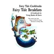 Fairy Tale Breakfasts