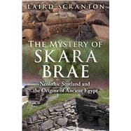 The Mystery of Skara Brae